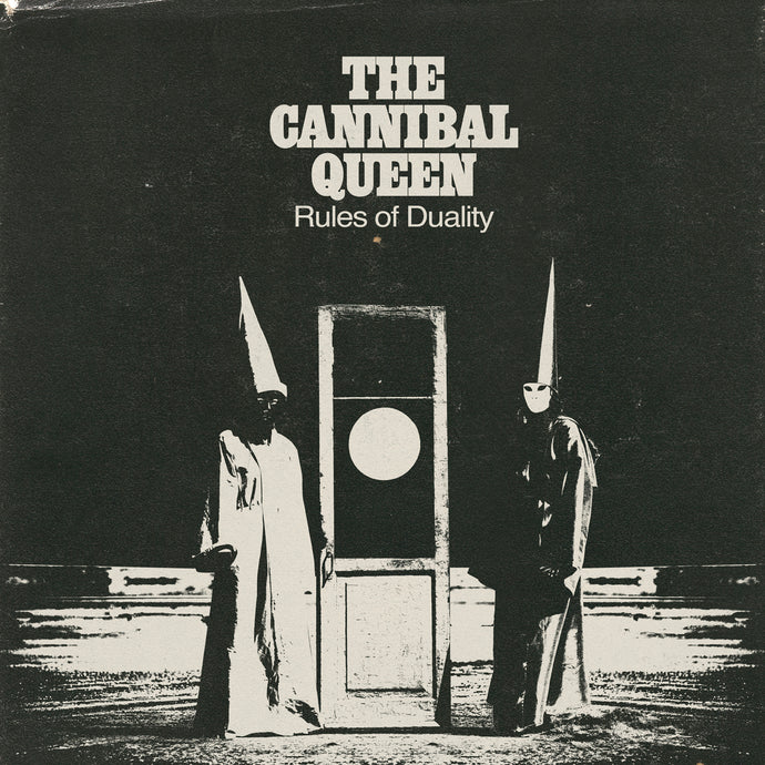 THE CANNIBAL QUEEN - Rules of Duality