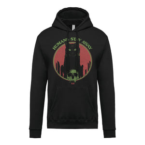 HUMANS STAY AWAY - HOODIE