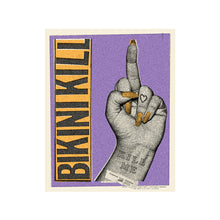 Load image into Gallery viewer, BIKINI KILL
