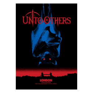 UNTO OTHERS - London